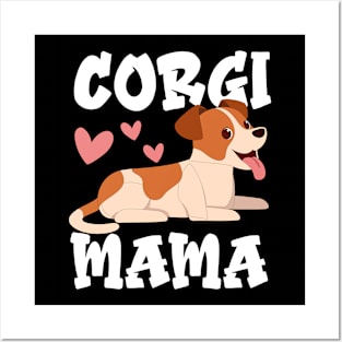 CORGI MAMA Posters and Art